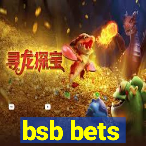 bsb bets